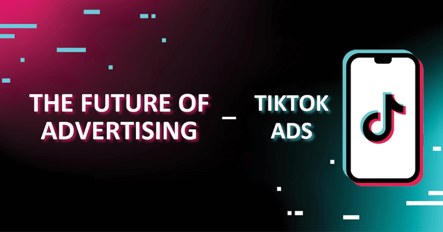 TikTok Ads